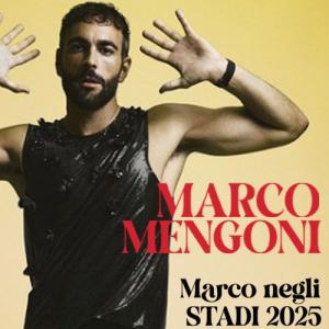 Biglietti Marco Mengoni - Stadio Olimpico - 02 Luglio 2025